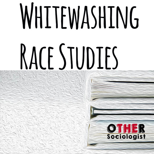 In the lower half is a white background, with the spines of two white books on the right handside. At the top is the title: whitewashing race studies