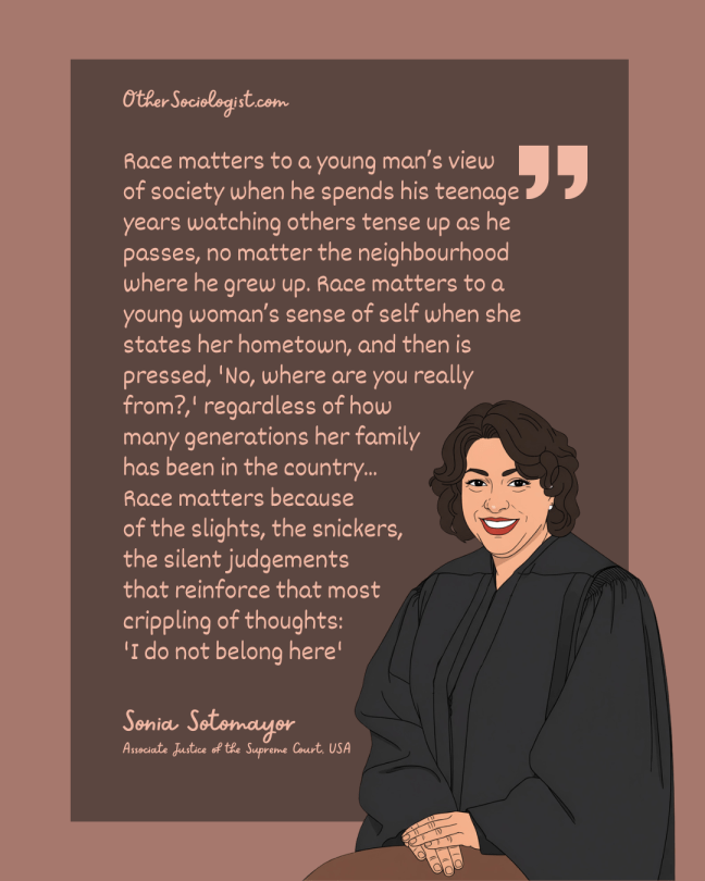 Illustration of Sonia Sotomayor, Associate Justice of the Supreme Court, USA. She is a middle aged Latina with short black hair, a big smile. She wears her judges robes. Quote says: Race matters to a young man's view of society...